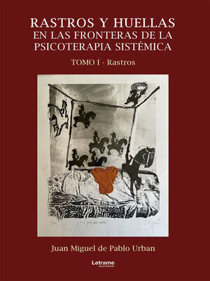 cover image of Rastros y huellas en las fronteras de la psicoterapia sistémica